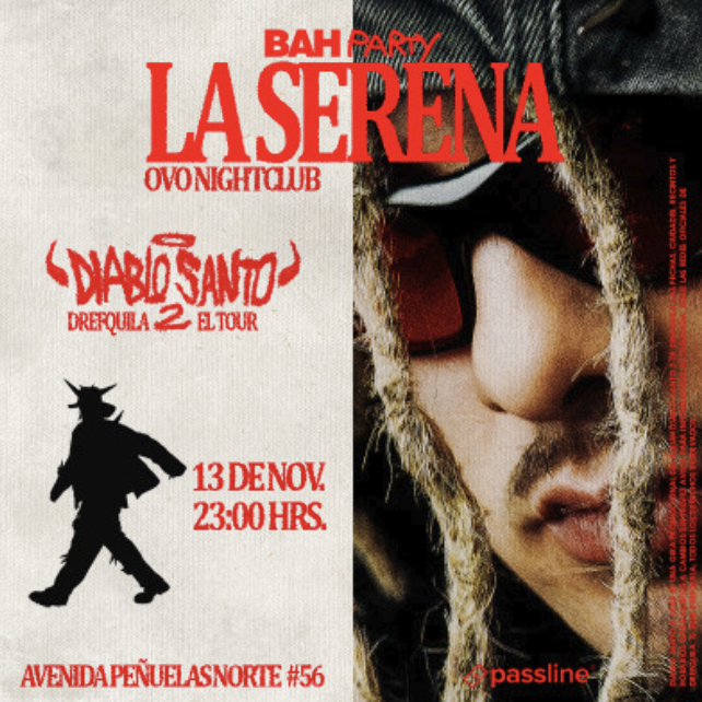 Drefquila Diablo Santo 2 El Tour La Serena Viernes 13 Noviembre
